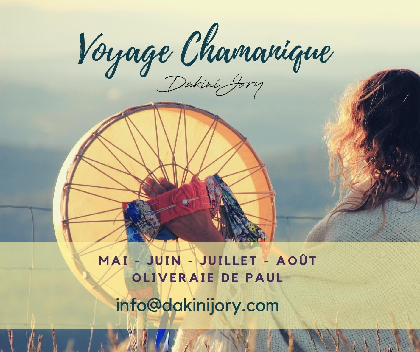 Voyage Chamanique avec Dakini Jory