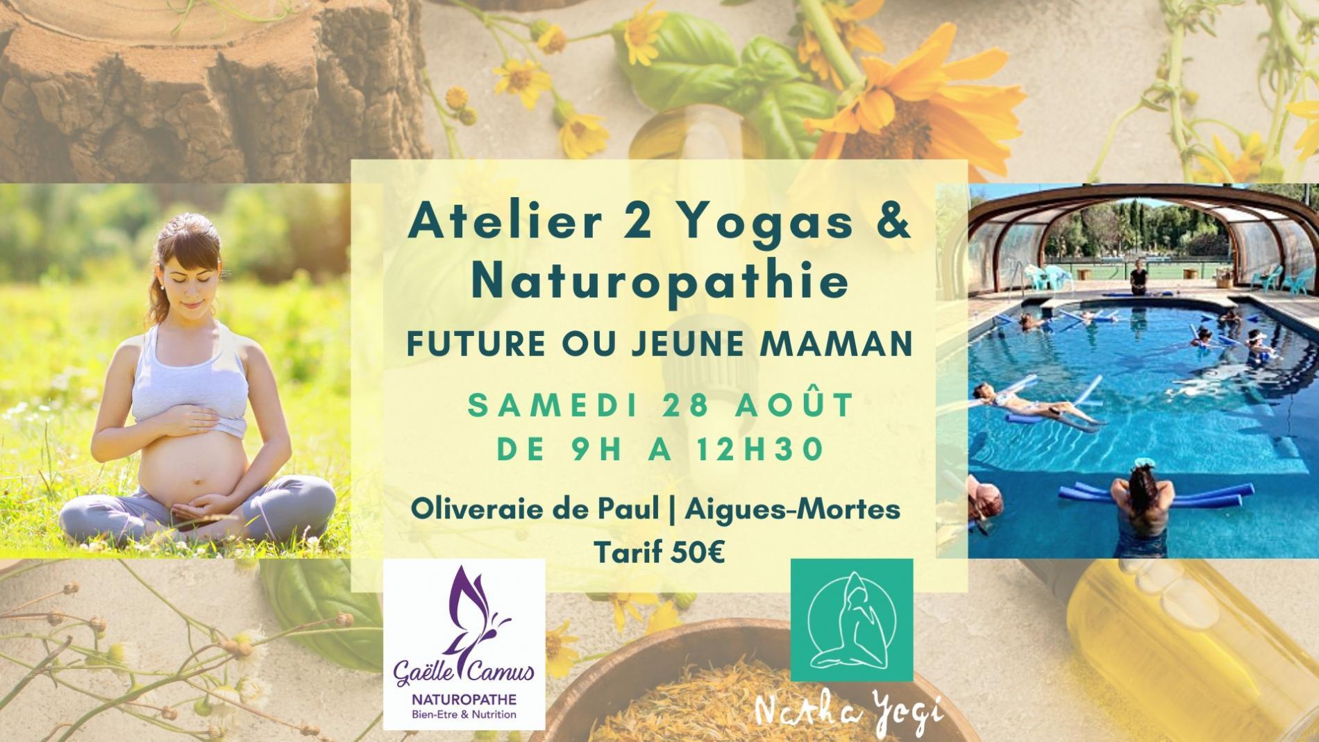 Atelier 2 Yogas & Naturopathie pour future ou jeune maman